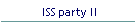 ISS party II