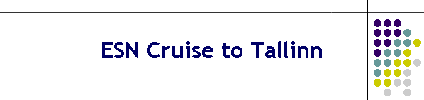 ESN Cruise to Tallinn